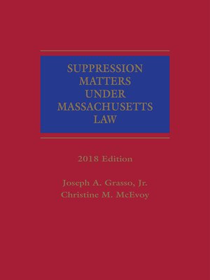 cover image of Suppression Matters Under Massachusetts Law